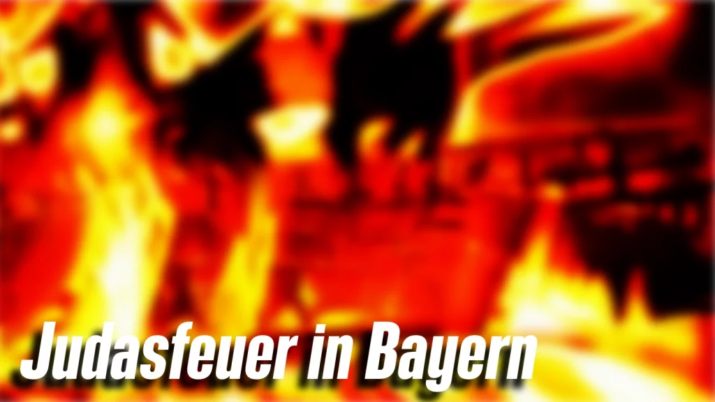 Judasfeuer in Bayern