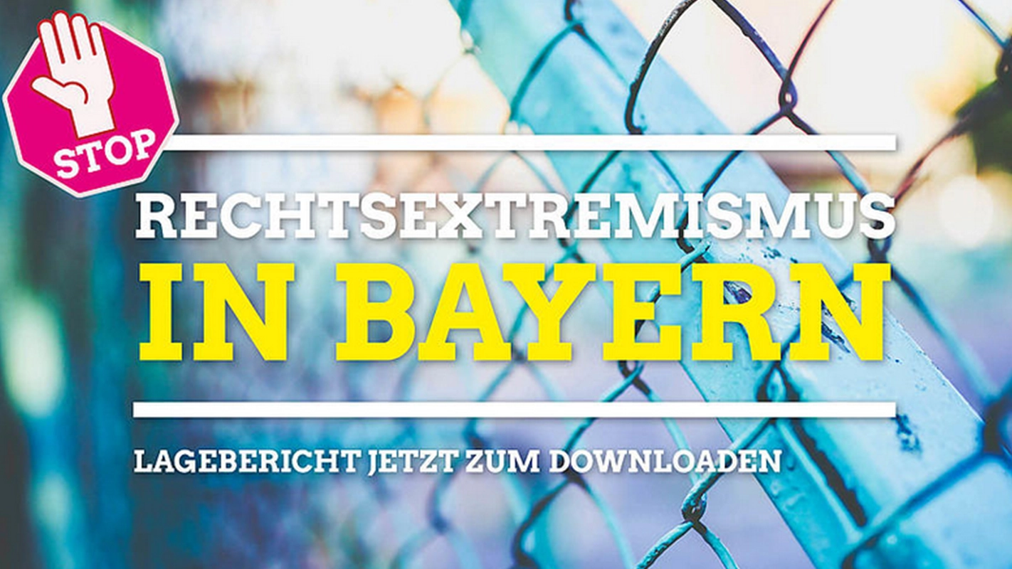Lagebericht Rechtsextremismus in Bayern