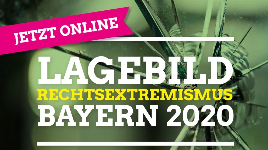 Lagebild-Rechtsextremismus in Bayern 2020