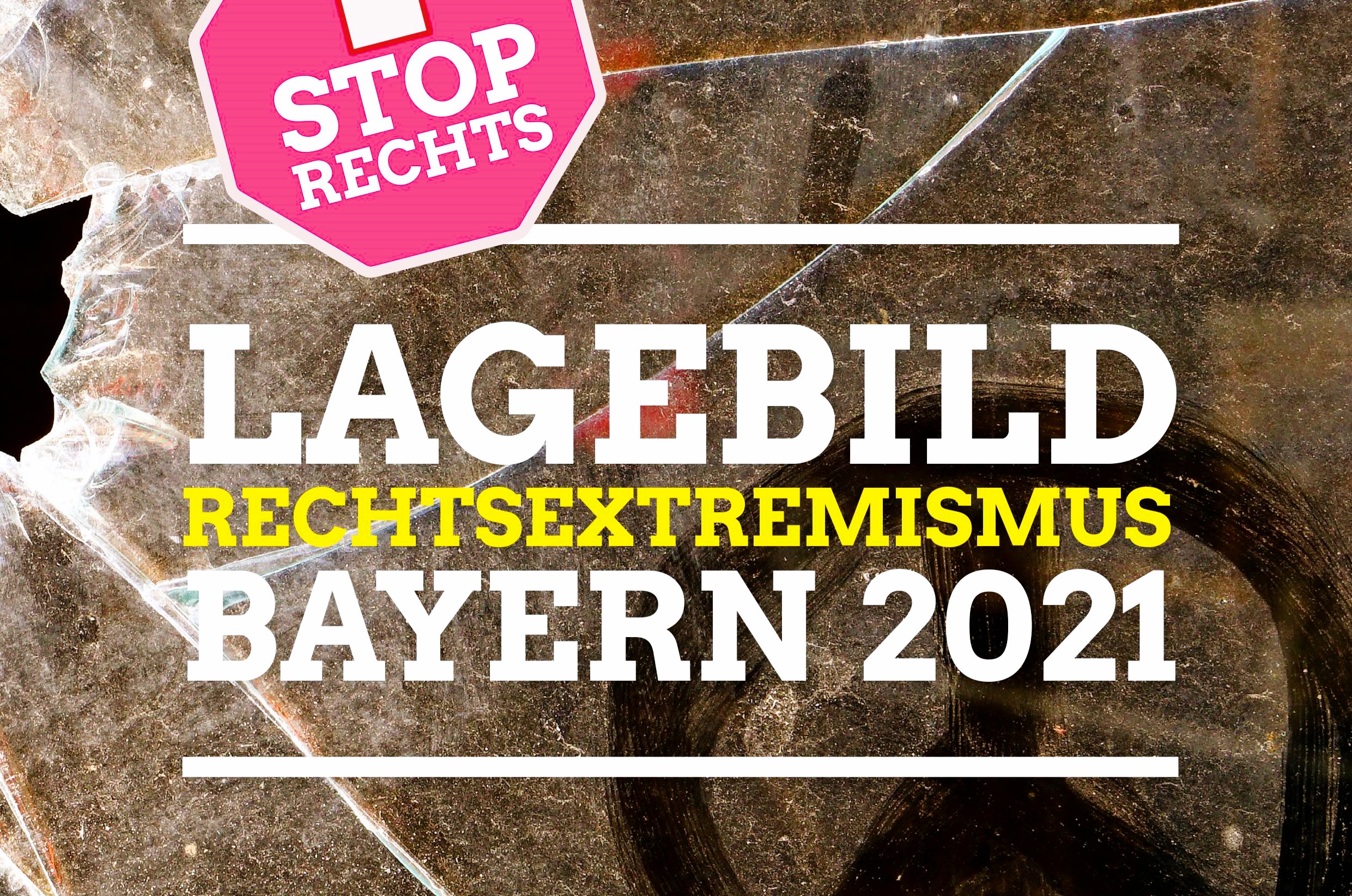 Read more about the article Lagebericht Rechtsextremismus 2021